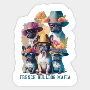 FRENCH BULLDOG MAFIA Sticker